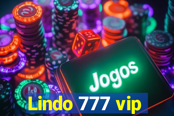 Lindo 777 vip